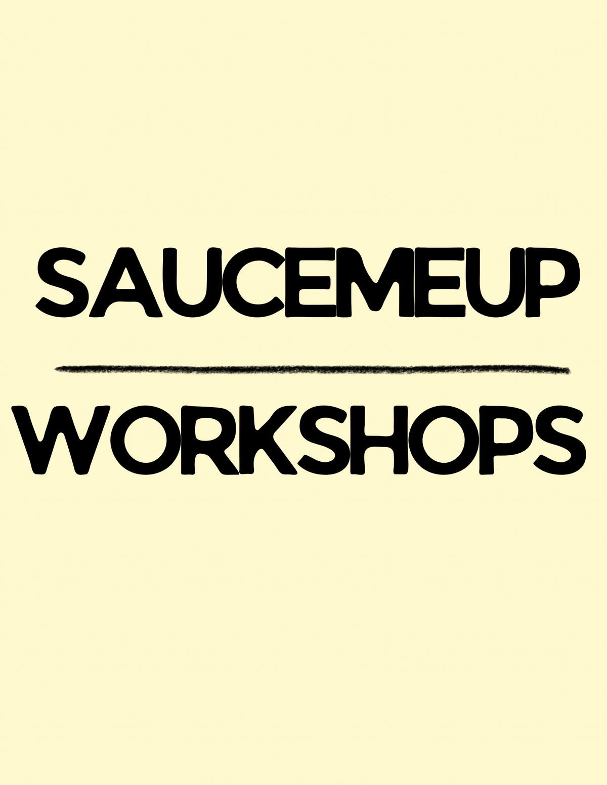 Workshops
